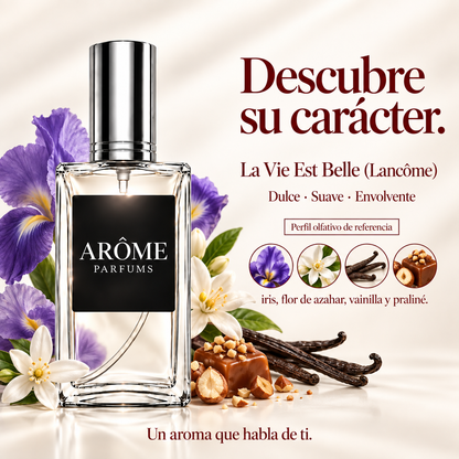ARÔME La Vie Est Belle (Lancôme): notas y perfil olfativo de referencia.