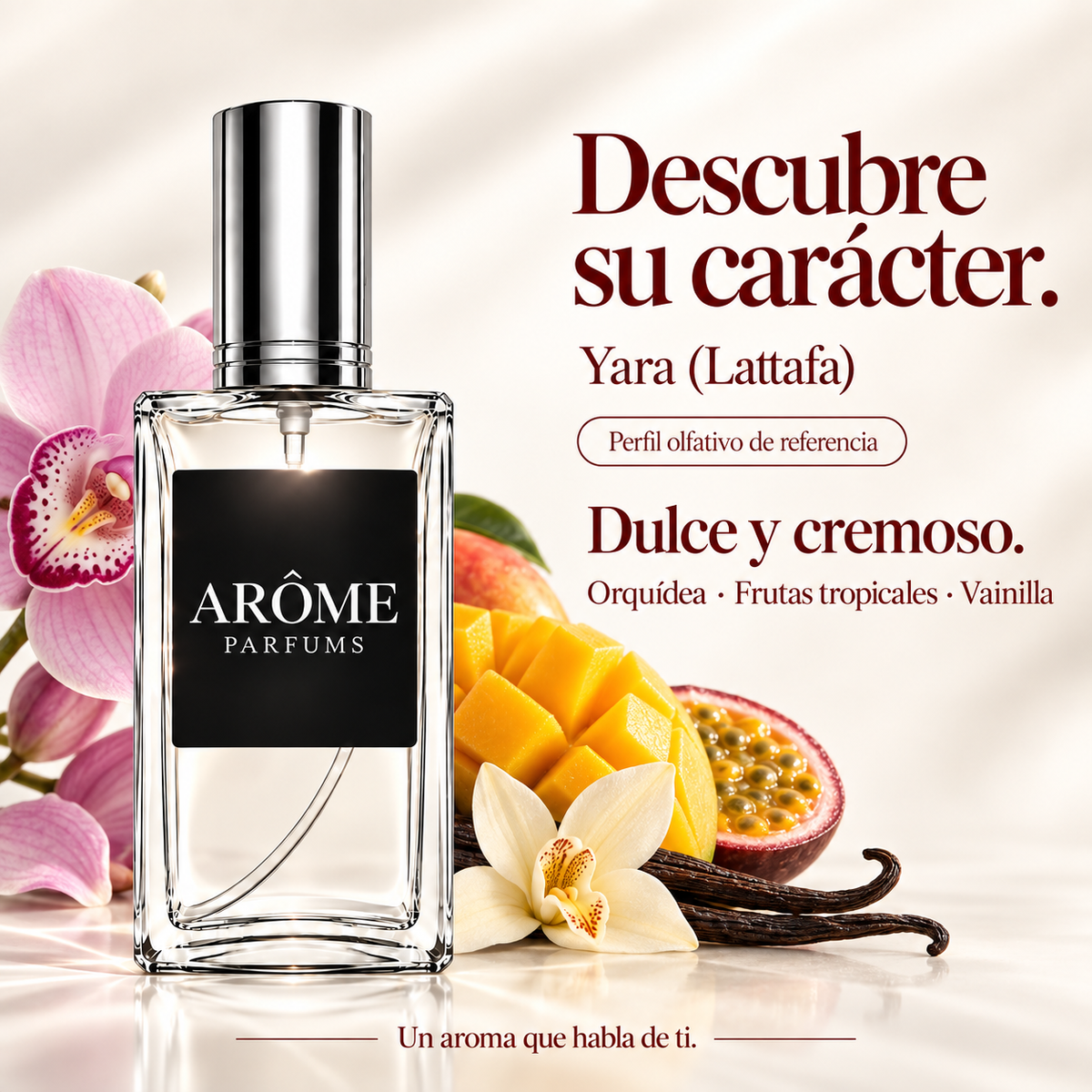 ARÔME Yara (Lattafa): notas y perfil olfativo de referencia.